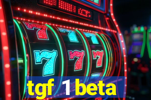 tgf 1 beta