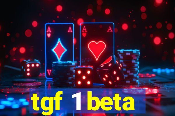 tgf 1 beta