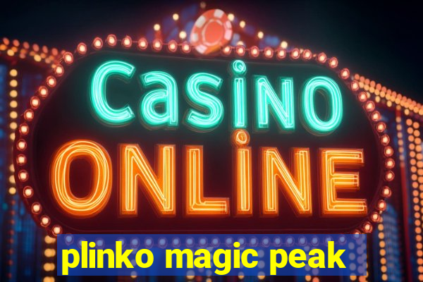 plinko magic peak