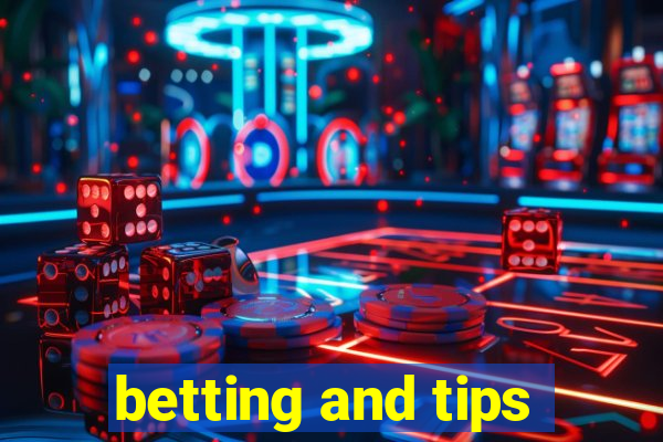 betting and tips