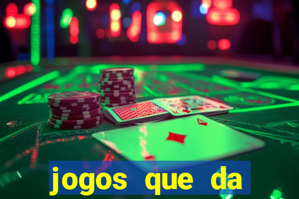 jogos que da b么nus no cadastro