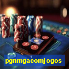 pgnmgacomjogos