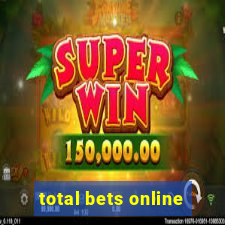 total bets online