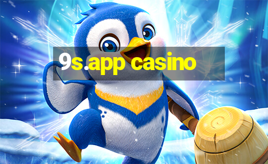 9s.app casino