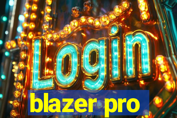 blazer pro