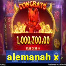 alemanah x