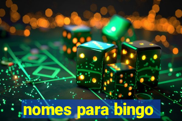 nomes para bingo