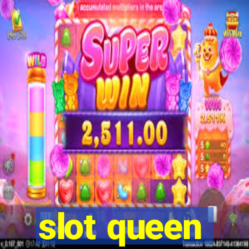 slot queen