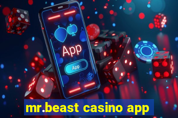 mr.beast casino app