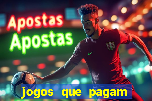 jogos que pagam dinheiro de verdade sem depositar