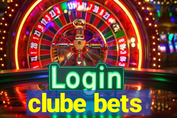 clube bets