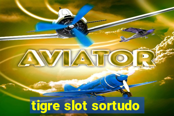 tigre slot sortudo