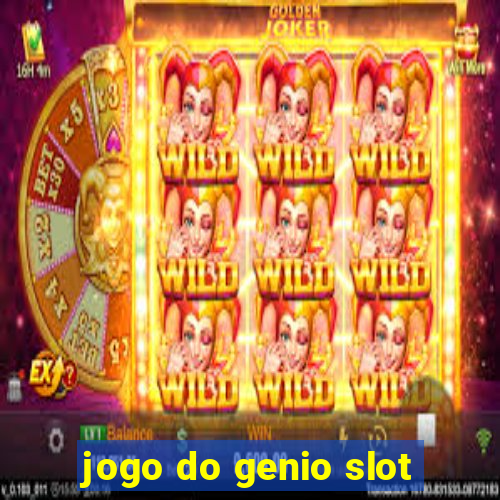 jogo do genio slot