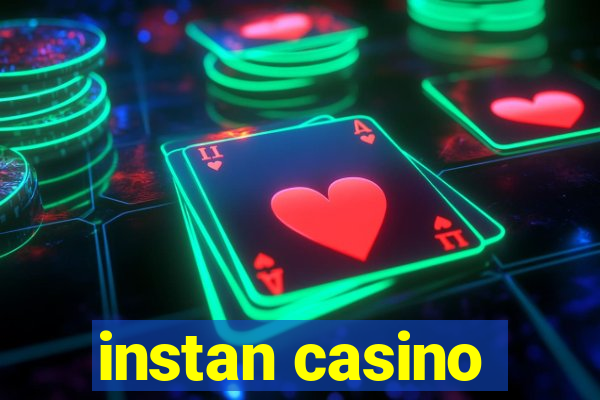 instan casino