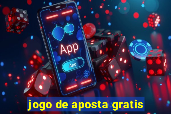 jogo de aposta gratis