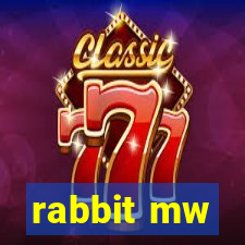 rabbit mw