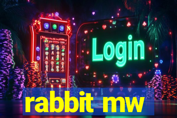 rabbit mw