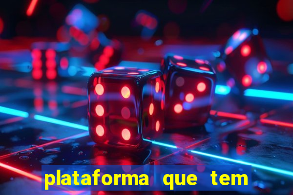 plataforma que tem o jogo fortune tiger