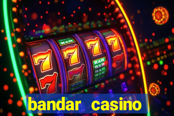 bandar casino baccarat online