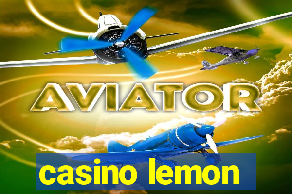 casino lemon