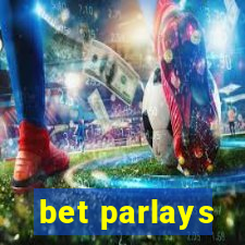 bet parlays