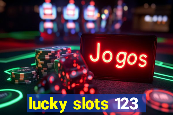 lucky slots 123