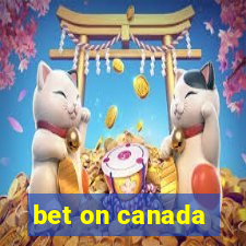 bet on canada