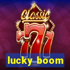 lucky boom