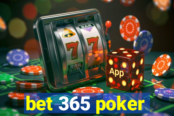 bet 365 poker