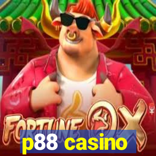 p88 casino