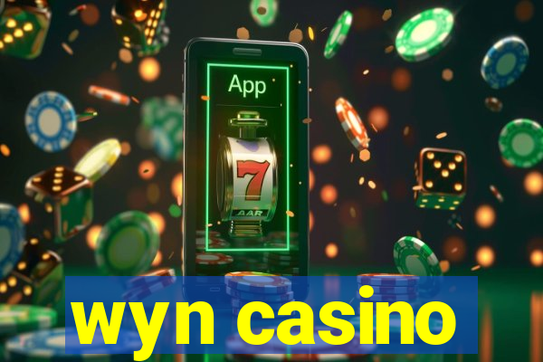 wyn casino