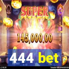 444 bet