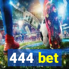 444 bet