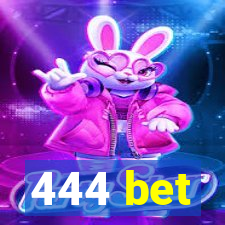 444 bet