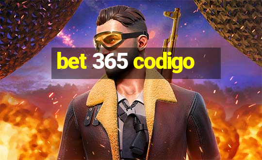 bet 365 codigo