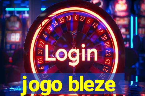 jogo bleze