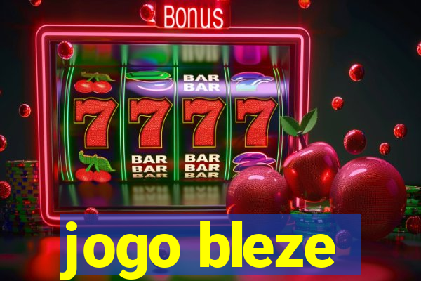 jogo bleze