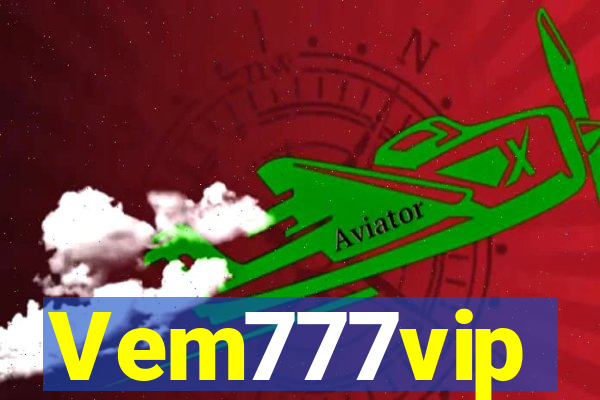 Vem777vip