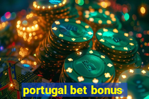 portugal bet bonus