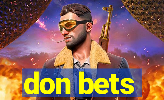 don bets