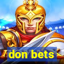 don bets