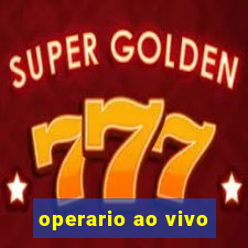 operario ao vivo