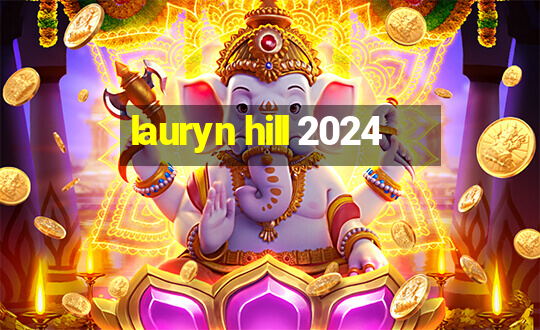 lauryn hill 2024