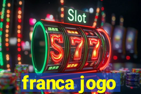 franca jogo