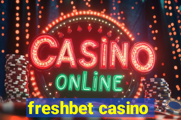 freshbet casino