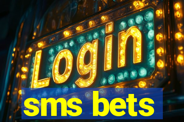 sms bets