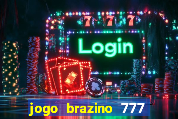 jogo brazino 777 é confiável