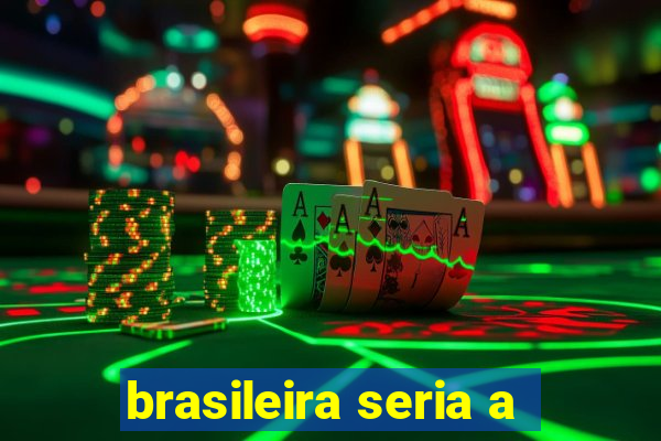 brasileira seria a