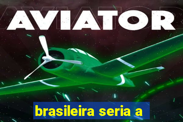 brasileira seria a