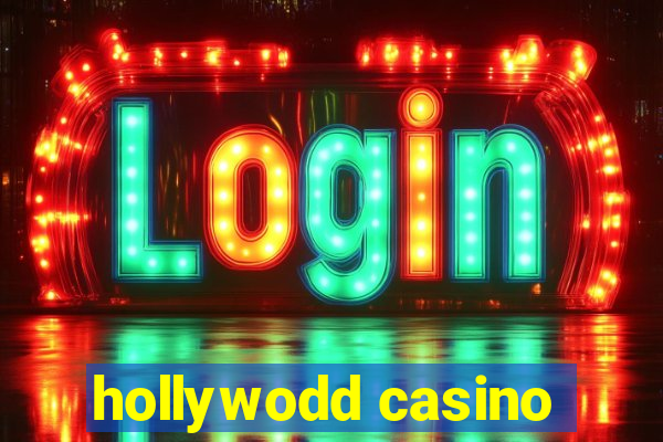 hollywodd casino